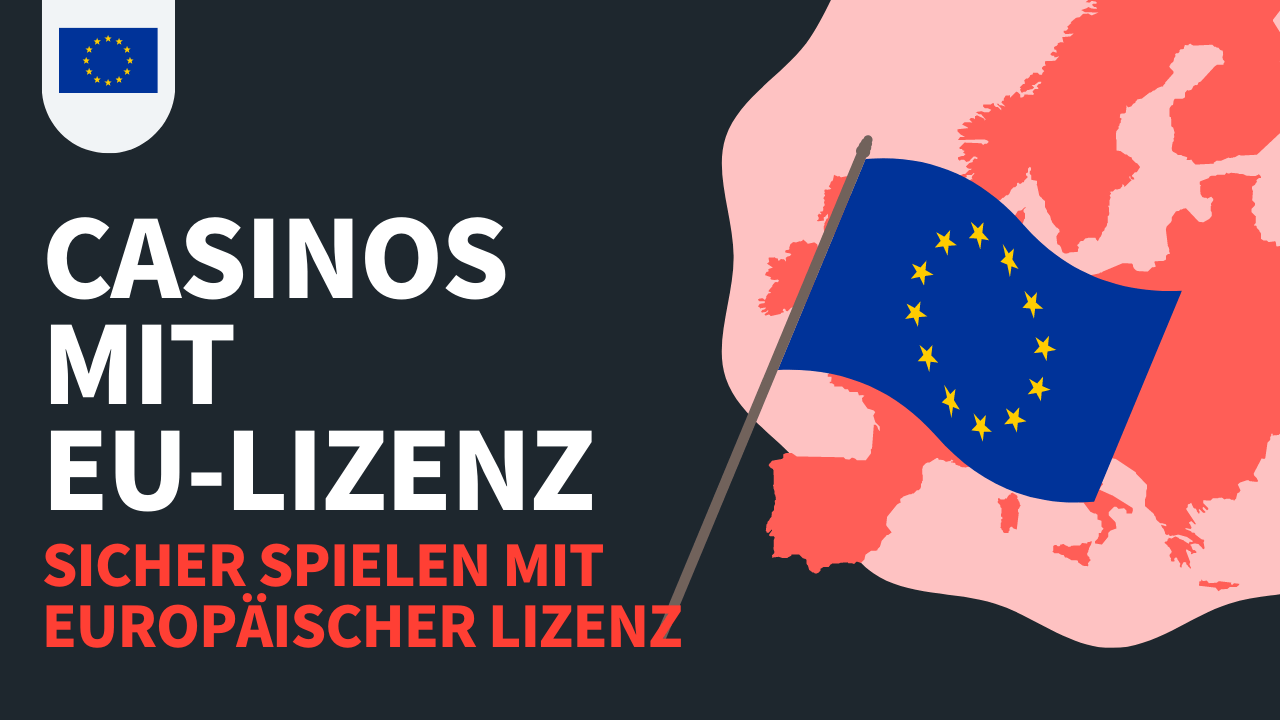 Casinos mit EU Lizenz