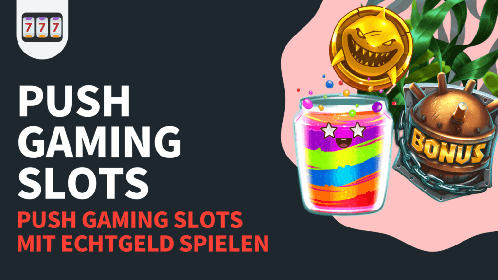 Push Gaming Casino